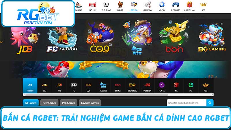 Bắn Cá RGBET Trải Nghiệm Game Bắn Cá Đỉnh Cao RGBET