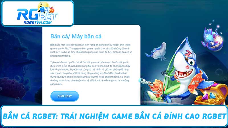 Bắn Cá RGBET Trải Nghiệm Game Bắn Cá Đỉnh Cao RGBET