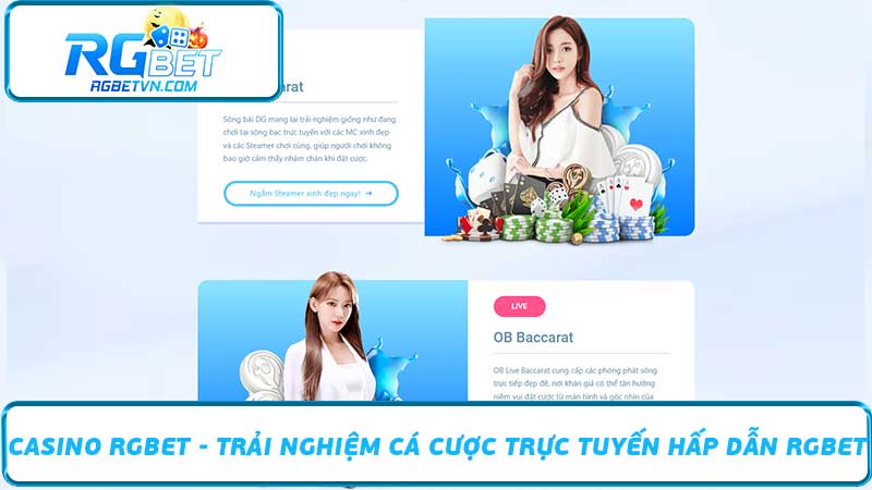 Casino RGBET - Trải Nghiệm Cá Cược Trực Tuyến Hấp Dẫn RGBET