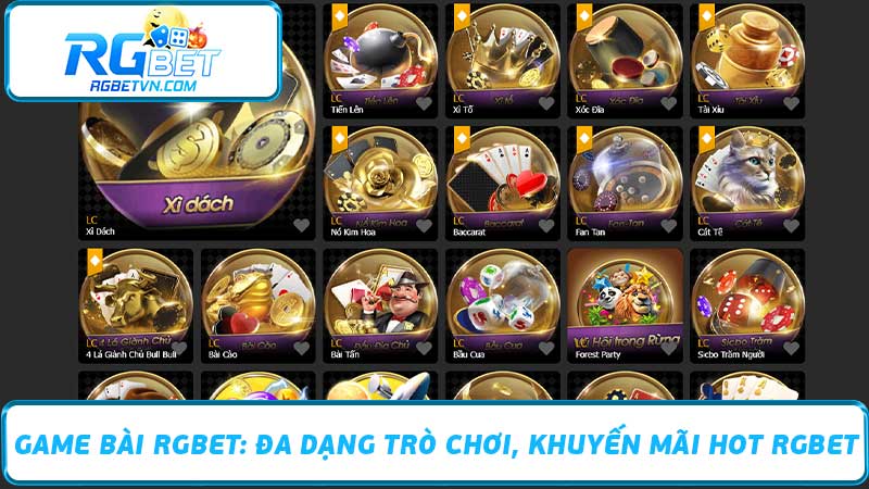 Game Bài RGBET Đa Dạng Trò Chơi, Khuyến Mãi Hot RGBET